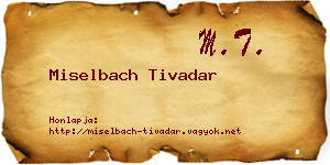 Miselbach Tivadar névjegykártya
